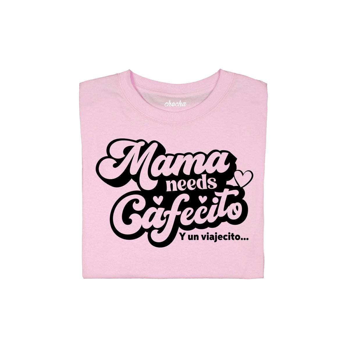 Mama needs Cafecito