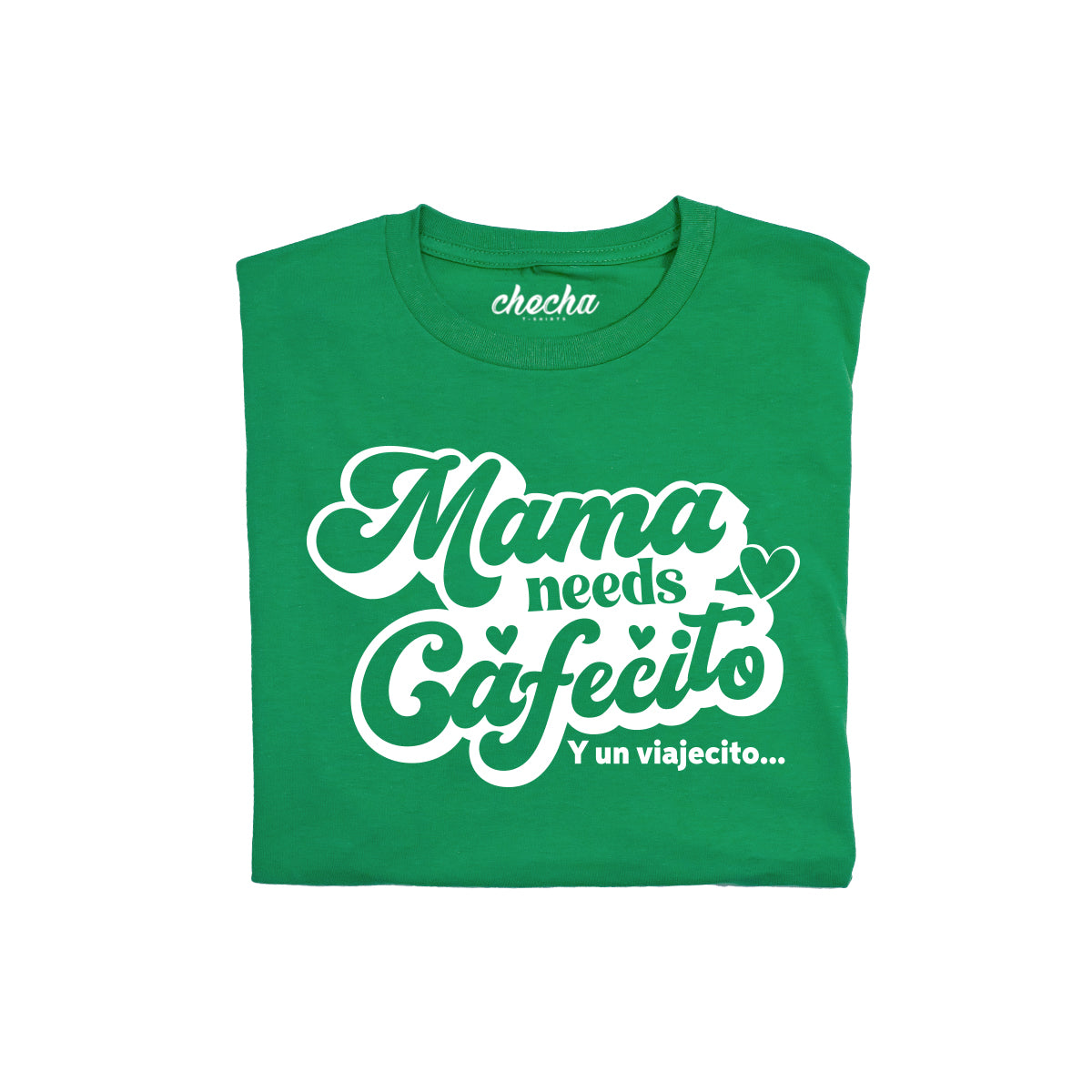 Mama needs Cafecito