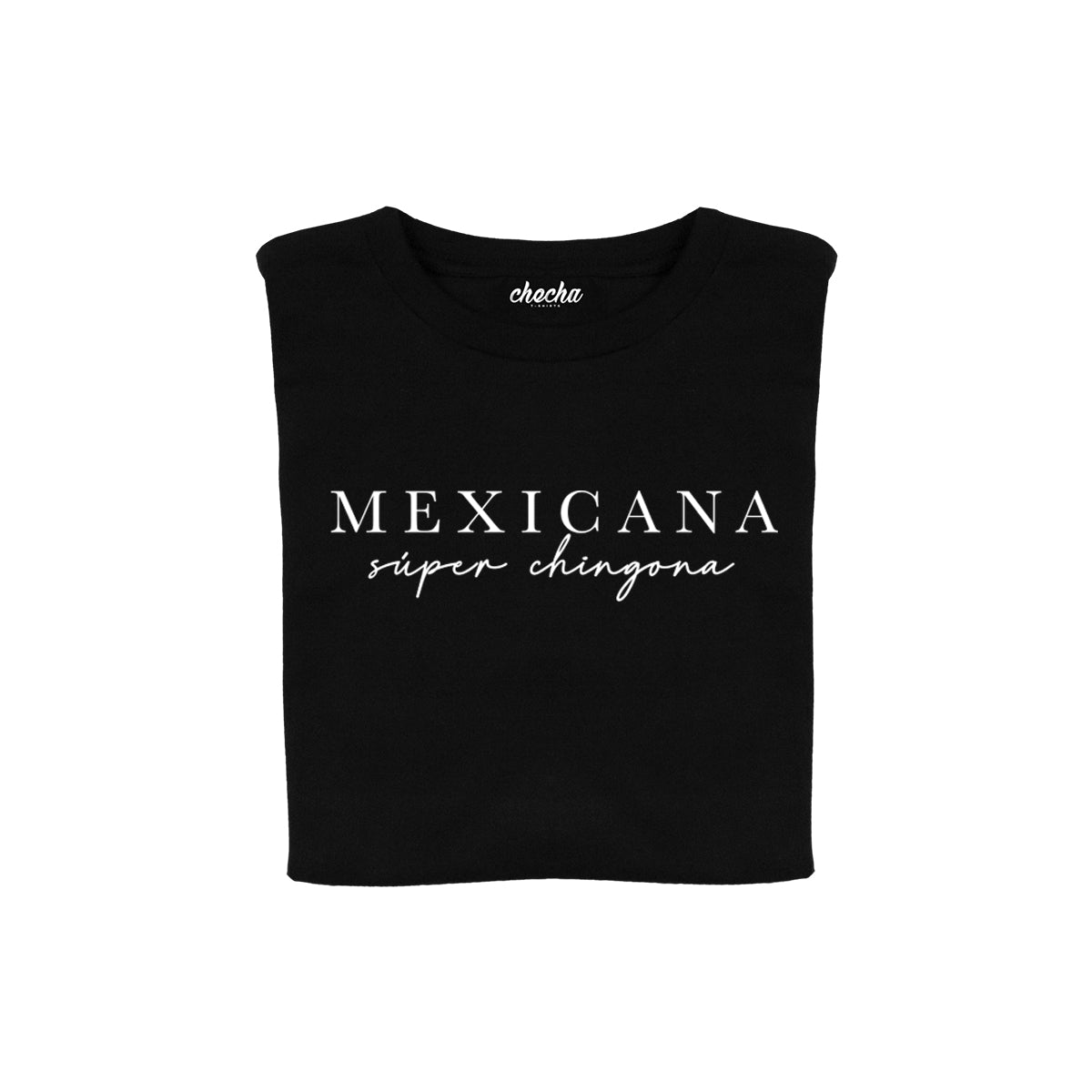 Mexicana súper chingona