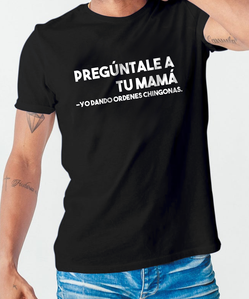 Preguntale a tu mamá